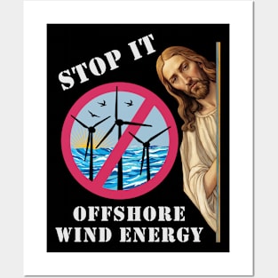 Offshore Wind Energy Stop it Posters and Art